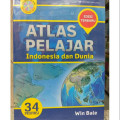 Atlas Pelajar Indonesia dan Dunia 34 Provinsi