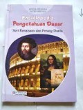 Ensiklopedia Pengetahuan Dasar: Seri Renaisans dan Perang Dunia