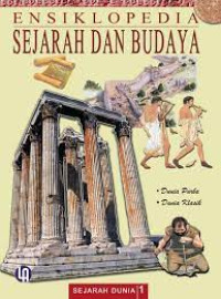 Image of Ensiklopedia Sejarah dan Budaya 1: Dunia purba - Dunia klasik