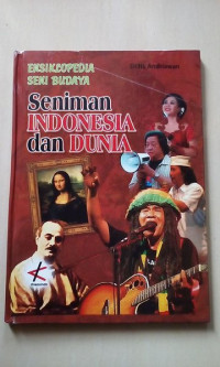 Image of Ensiklopedia Seniman Indonesia dan Dunia