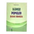 Kamus Populer Bahasa Indonesia