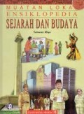 Muatan Lokal Ensiklopedia Sejarah dan Budaya 8: Indonesia Raya