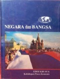 Negara dan Bangsa Edisi Khusus: Kehidupan Pasca Komunis
