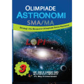 Olimpiade Astronomi SMA/MA 3 : Strategi Jitu Menjuarai OSN