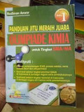 Panduan Jitu Meraih Juara Olimpiade Kimia Untuk tingkat SMA/MA