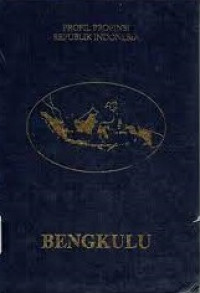 Image of Profil Provinsi Republik Indonesia: Bengkulu