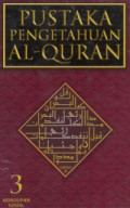 Pustaka pengetahuan Al-Quran 3: Kehidupan Sosial