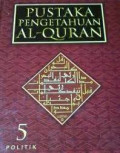 Pustaka pengetahuan Al-Quran 5: Politik