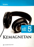 Seri Konsep Fisika 5 : Kemagnetan