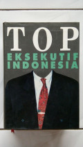 TOP Eksekutif Indonesia